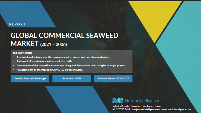 Global Commercial Seaweed Market (2021-2026)